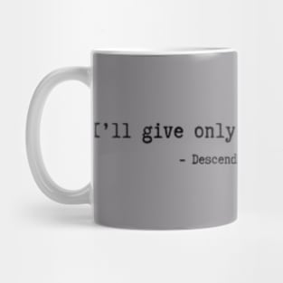 Descendants of the Sun Quotes Mug